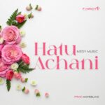 Nedy Music – Hatuachani
