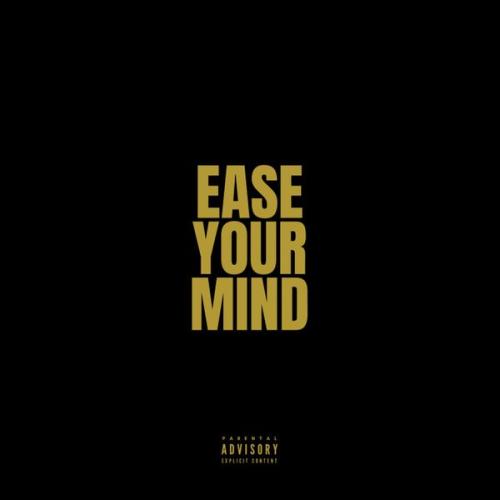 RAMIAN – Ease Your Mind Latest Songs