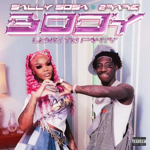 Cover art of Sally Sossa – Body / Love To Party ft 2Rare