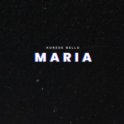 Cover art of Korede Bello – Maria