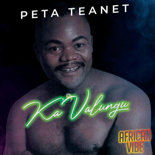 Peta Teanet – African Vibe PT 2 – Ka Valungu (Rise Teanet Remix) ft. Rise Teanet, C Boy Teanet & Richie Peta Latest Songs