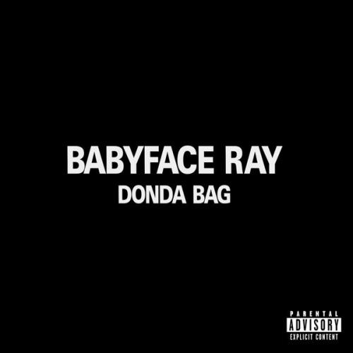 Cover art of Babyface Ray – Donda Bag