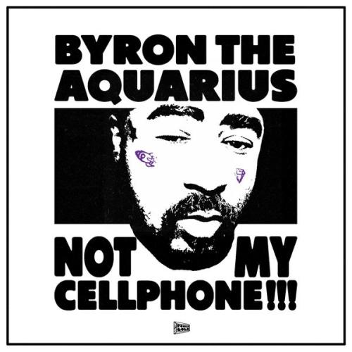 Cover art of Byron the Aquarius – Bad bitchhh