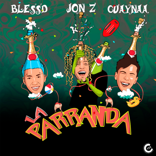 Cover art of Jon Z – La Parranda RMX ft Guaynaa featuring Blessd & Blessd