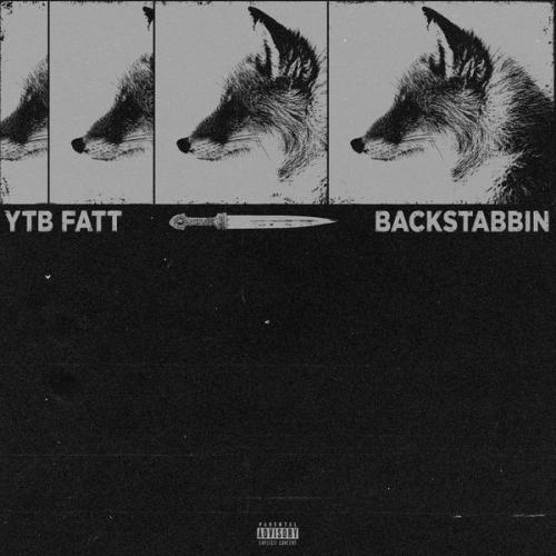Cover art of YTB Fatt – Backstabbin