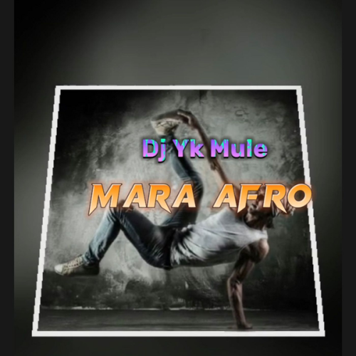 Cover art of Dj Yk Mule – Mara Afro