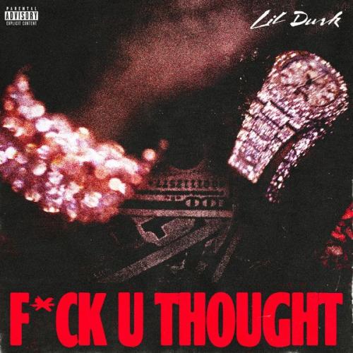 Cover art of Lil Durk – F*ck U Thought