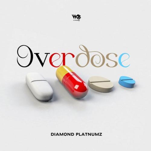 Diamond Platnumz – Overdose Latest Songs