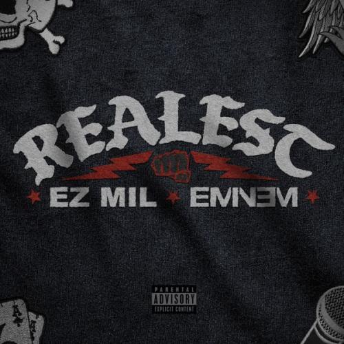Cover art of Ez Mil – Realest ft. Eminem