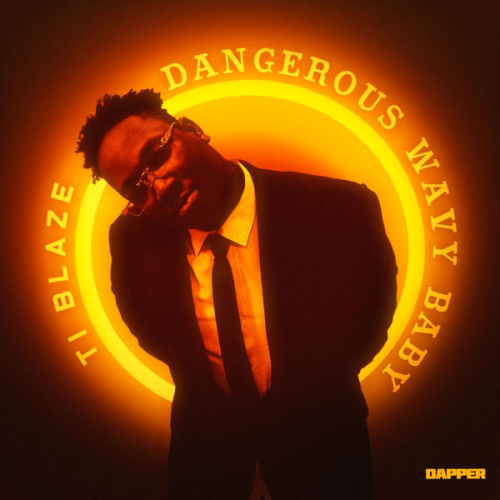 T.I BLAZE – Dangerous Wavy Baby (Full Album) Latest Songs