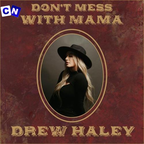 Cover art of Drew Haley – Don’t Mess With Mama