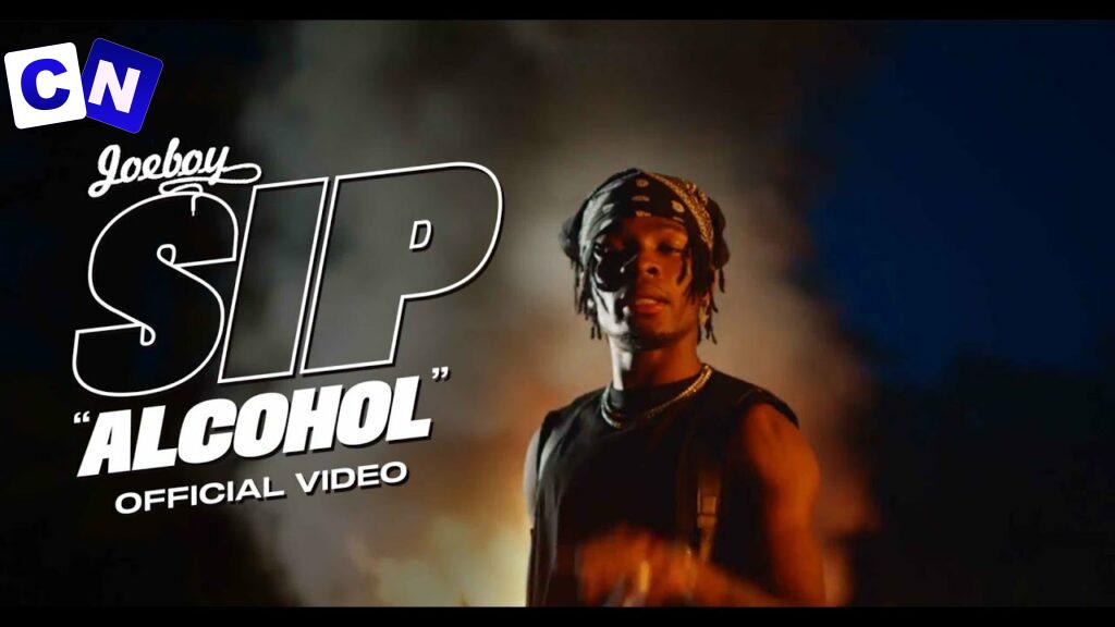 Cover art of Joeboy – Sip (Alcohol) [    Video]