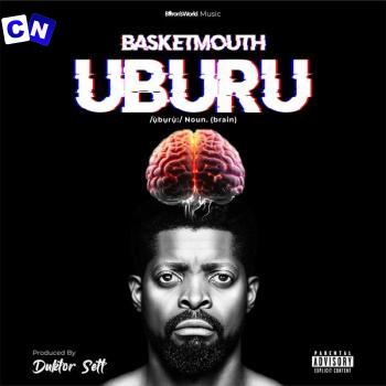 Cover art of Basketmouth – Uburu (Full Album)