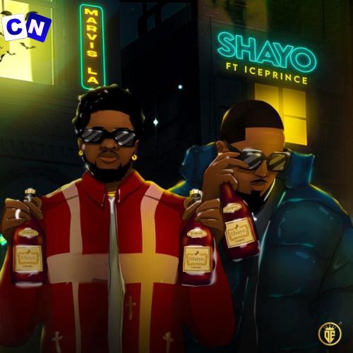 Cover art of Marvis LA – Shayo Ft Ice Prince