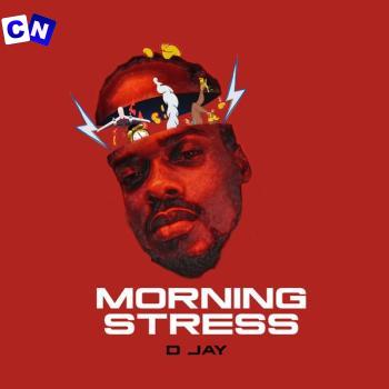 Cover art of D Jay – Morning Stress (Sped Up)