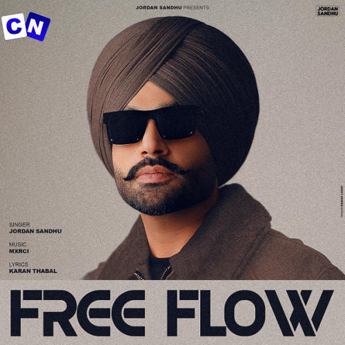 Jordan Sandhu – Free Flow Ft. Karan Thabal & Mxrci Latest Songs