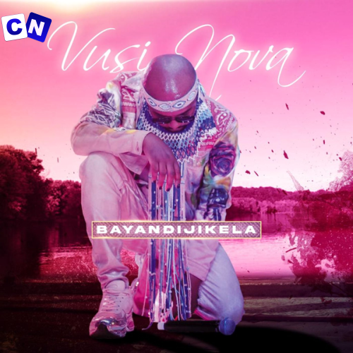 Cover art of Vusi Nova – Bayandijikela