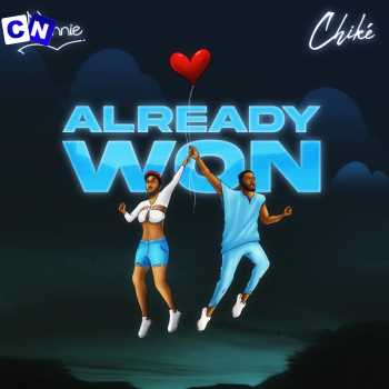 Cover art of Dunnie – Already Won Ft Chike