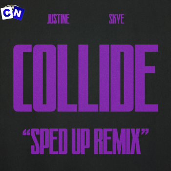 Cover art of Justine Skye – Collide (Speed Up Remix) ft. Tyga