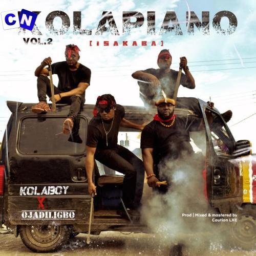 Cover art of Kolaboy – Kolapiano Vol. 2 (Isakaba) Ft. Ojadiligbo