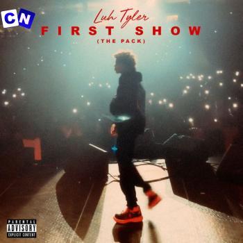Cover art of Luh Tyler – First Show (Sped Up)