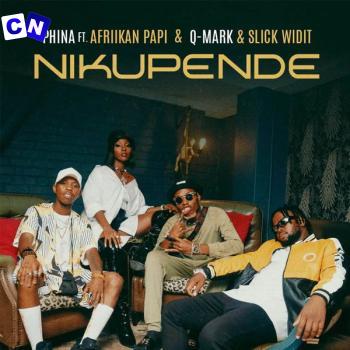 Cover art of Phina – Nikupende Ft. Afrikan Papi, Q-Mark & Slick Widit