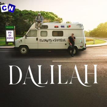 Cover art of Florito – Dalilah ft. Djodje