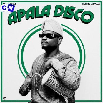 Cover art of DJ Tunez – Apala Disco Ft. Terry Apala