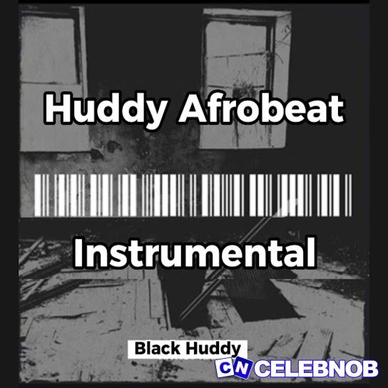Cover art of Black Huddy – Huddy (Afrobeat Instrumental)