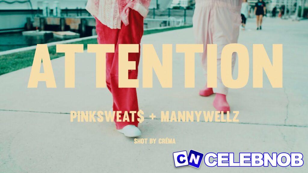 Cover art of Mannywellz – Attention Ft Pink Sweat$