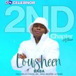 Lowsheen –  Ft. Deejay Kgosi, Pouler Dmusiq feat Zeenhle & Nkatha