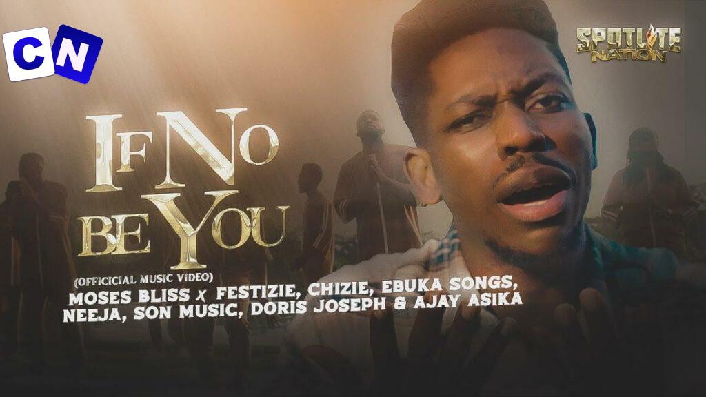 Cover art of Moses Bliss – IF NO BE YOU