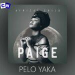 PAIGE – PELO YAKA | ft. KHARISHMA & VEE MAMPEEZY - PELO YAKA | OFFICIAL AUDIO