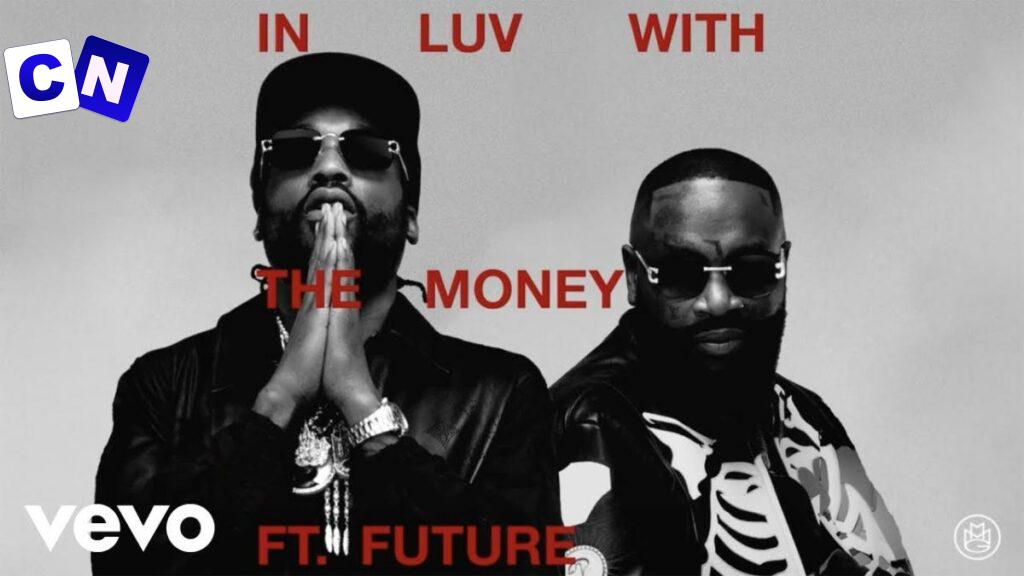 Cover art of Rick Ross – In Luv With The Money Ft. Meek Mill