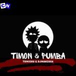 TUMISHO – TIMON & PUMBA Ft. DJ MANZO SA