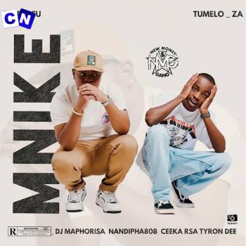Cover art of Tyler ICU – Mnike ft. Tumelo_za, DJ Maphorisa, Nandipha808, Ceeka RSA & Tyron Dee