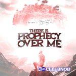 1spirit – There Is Prophecy over Me ft theophilus sunday