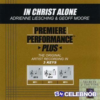 Cover art of Adrienne Liesching – In Christ Alone (My Hope Is Found) Ft Geoff Moore The Distance