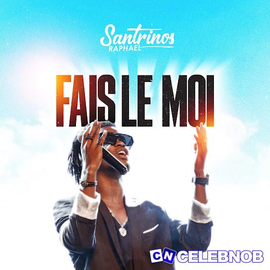 Cover art of Santrinos Raphael – Fais le moi