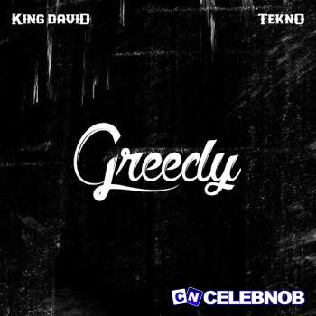 Cover art of King David – Greedy ft. Tekno
