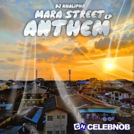 Cover art of Dj khalipha – Mara Anthem