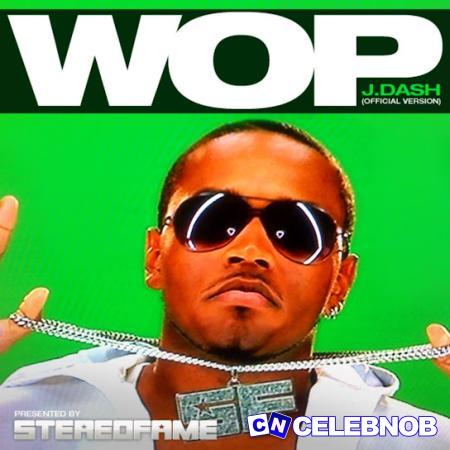 Cover art of J. Dash – Wop (Official Version)