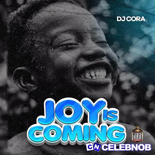 Cover art of DJ CORA – Joy Is Coming Mara