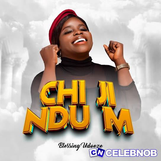 Cover art of Blessing Udoeze – Chi Ji Ndu M