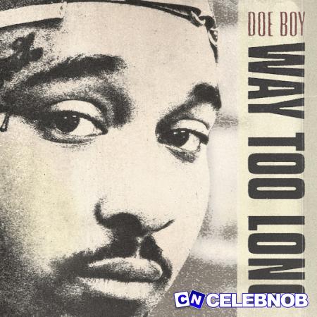 Cover art of Doe Boy – Way Too Long