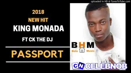 Cover art of King Monada – Passport Ft Ck The DJ