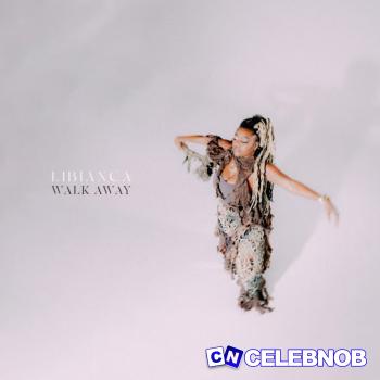 Cover art of Libianca  – Walk Away EP (Album)