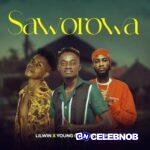 Lil Win – Saworowa Ft Young Chorus & YPee