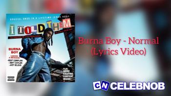 Cover art of Burna Boy – Wetin Man Go Talk, E Be Normal Normal