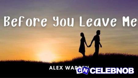 Cover art of Alex Warren – Before You Leave Me